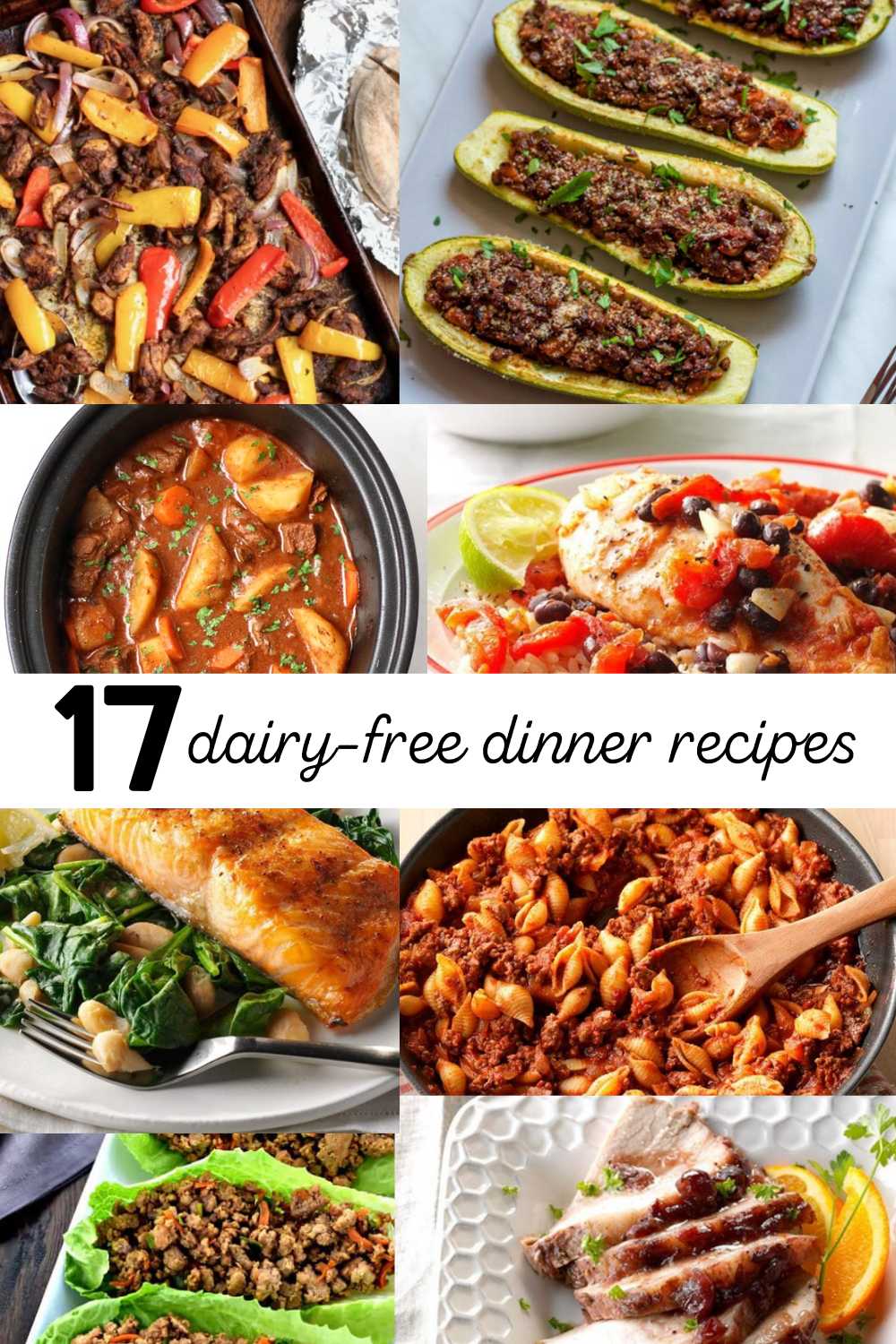 17 dairy-free dinner recipes Pinterest Pin
