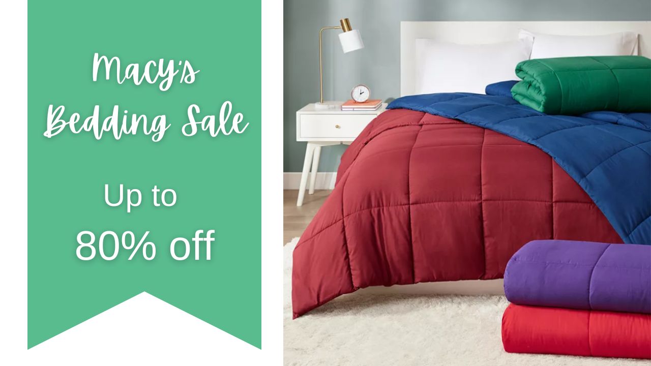 Macy's Bedding Sale Up To 80 Off Southern Savers