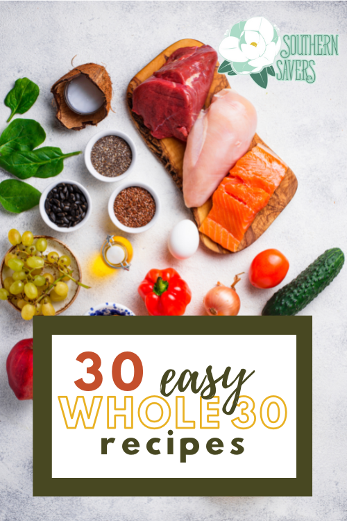 Whole30 is a popular way to temporarily restrict what you eat in order to reset your nutrition and focus on whole foods. Here are 30 easy Whole30 recipes!