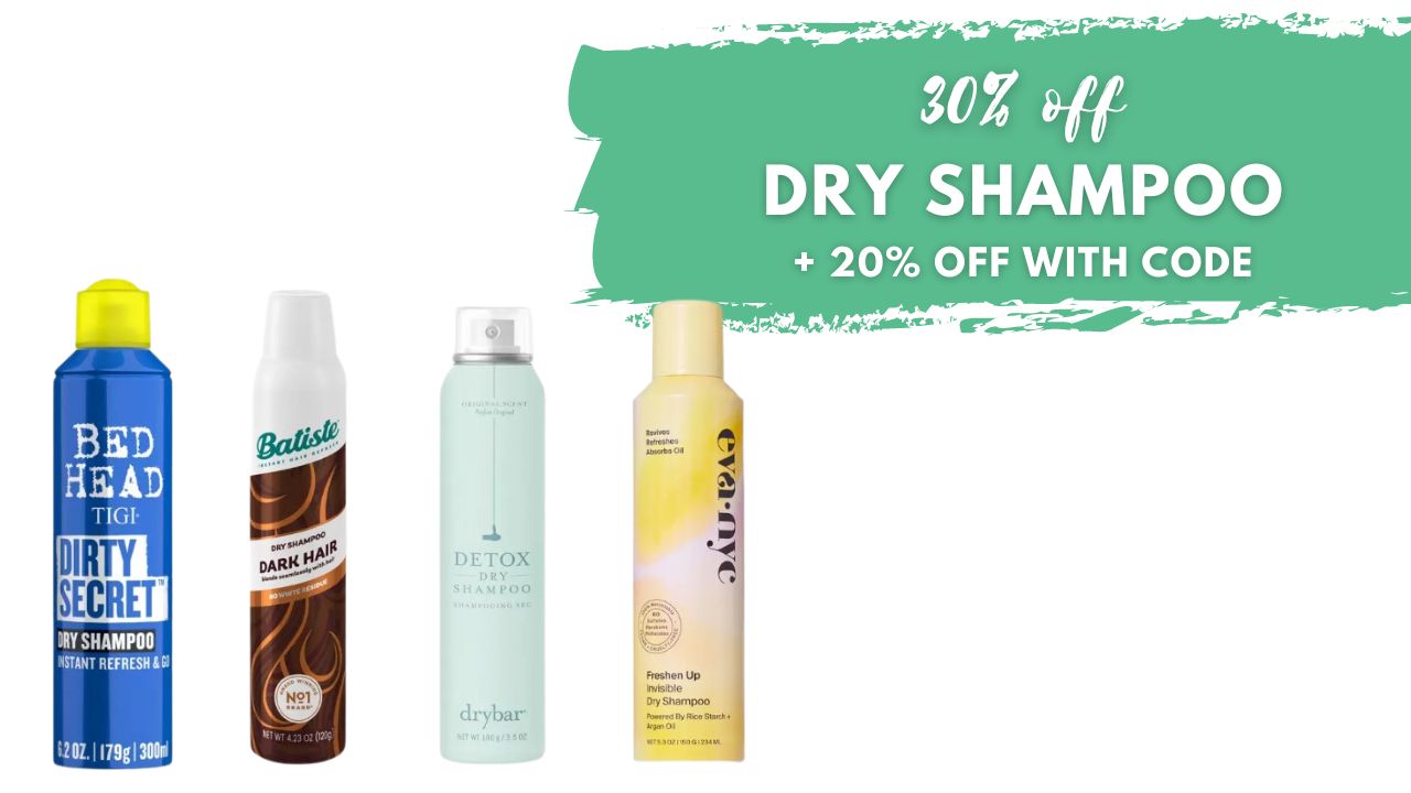 Ulta 30 Off Dry Shampoo + 20 Off Code Southern Savers