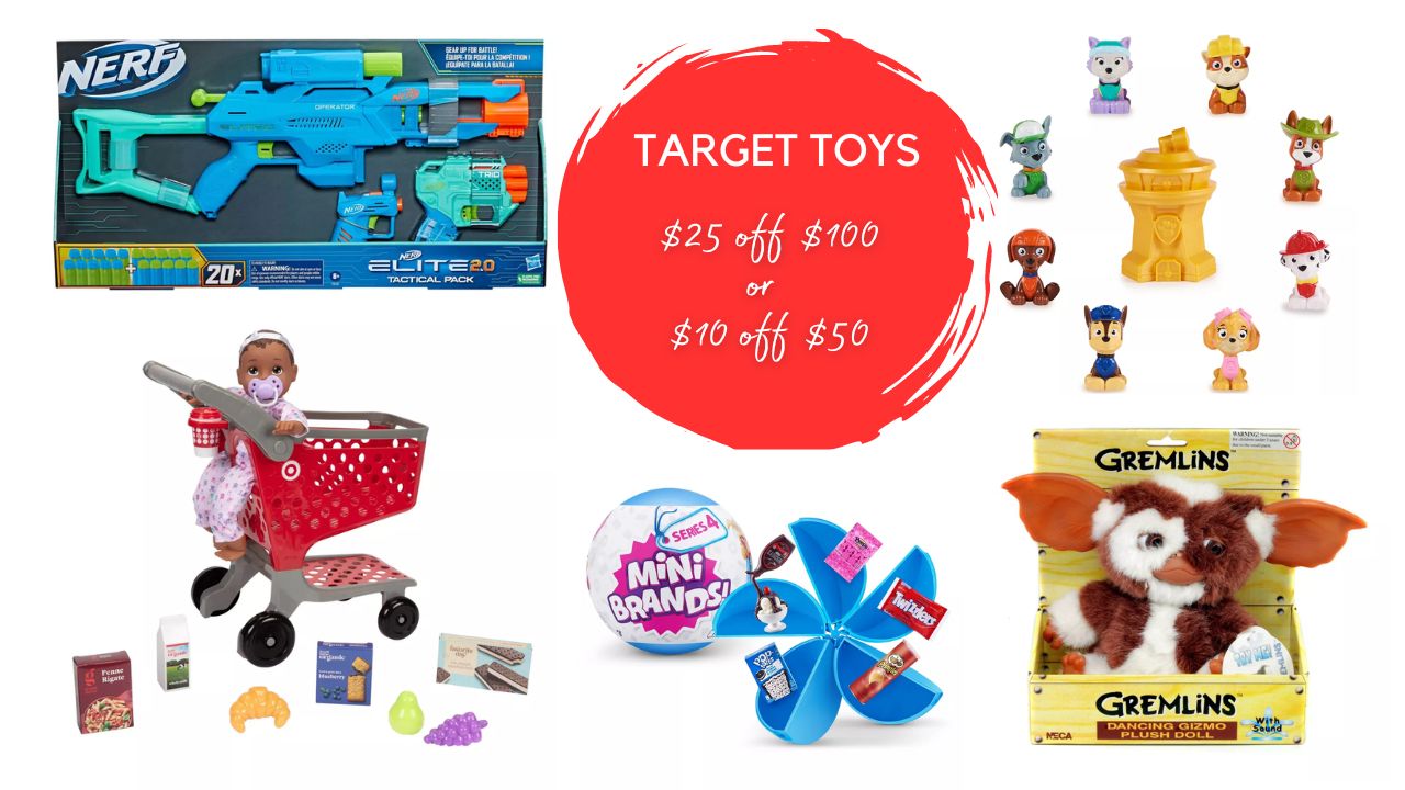Target Circle | $25 off $100 or $10 off $50 Toy Purchase | LaptrinhX / News
