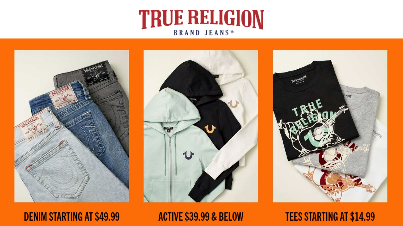 True Religion Flash Sale! Up to 75% Off! :: Southern Savers