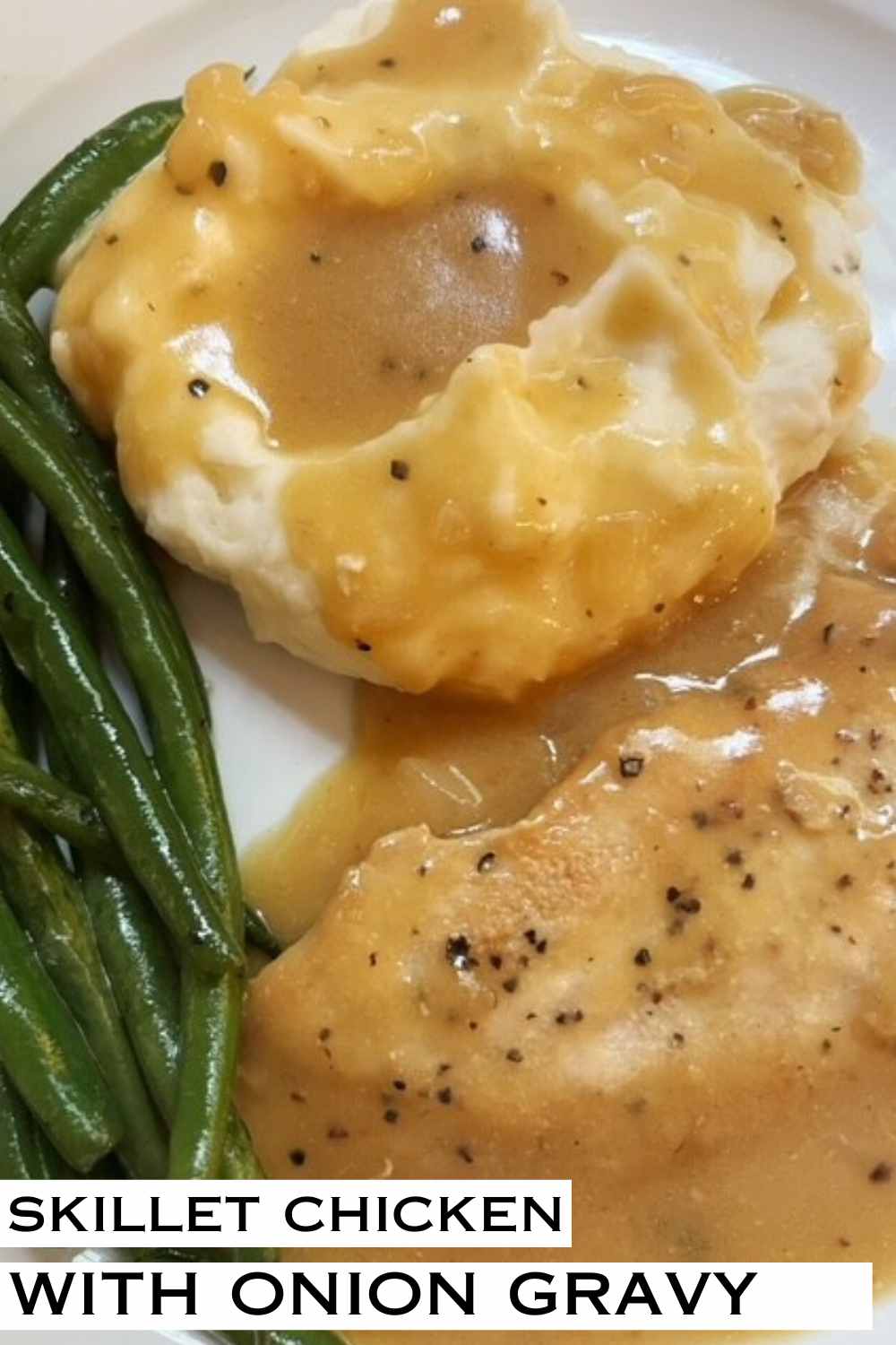 skillet chicken with onion gravy pinterest