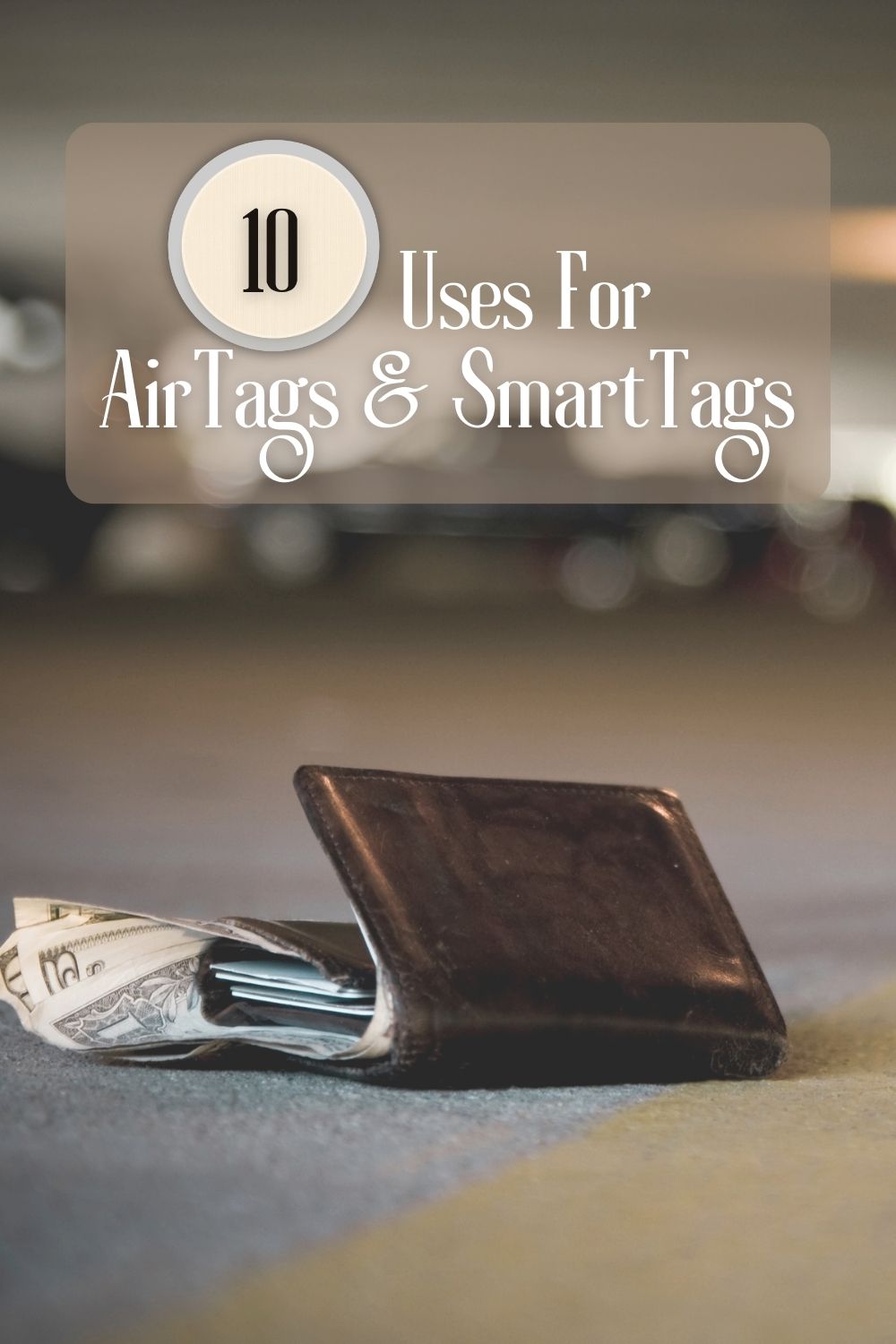 Wondering how to use Apple AirTags and Samsung Galaxy SmartTags? Here's a list of some of their best uses (and not so great uses). 