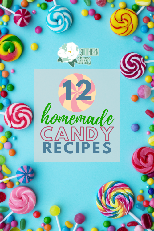 Celebrate National Candy Month (or any holiday) with these 12 homemade candy recipes you can make for yourself or with your kids!