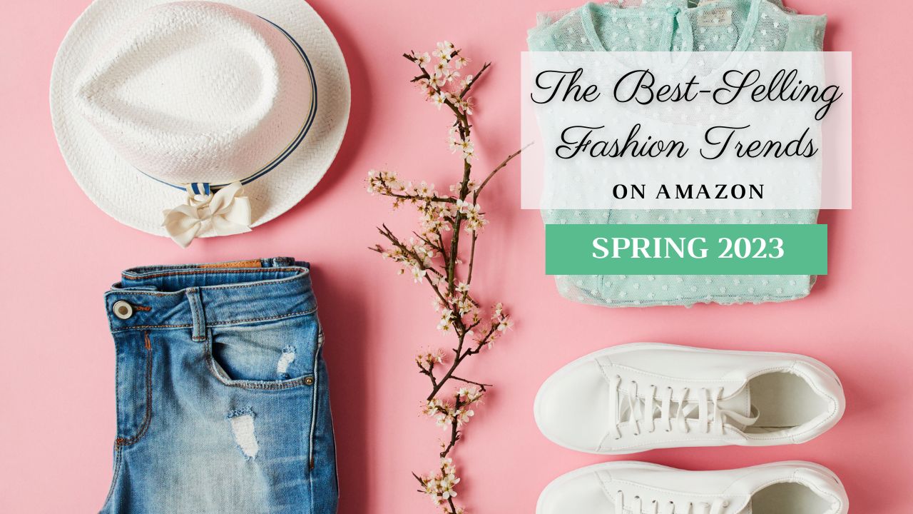 BestSelling Fashion Trends on Amazon Southern Savers
