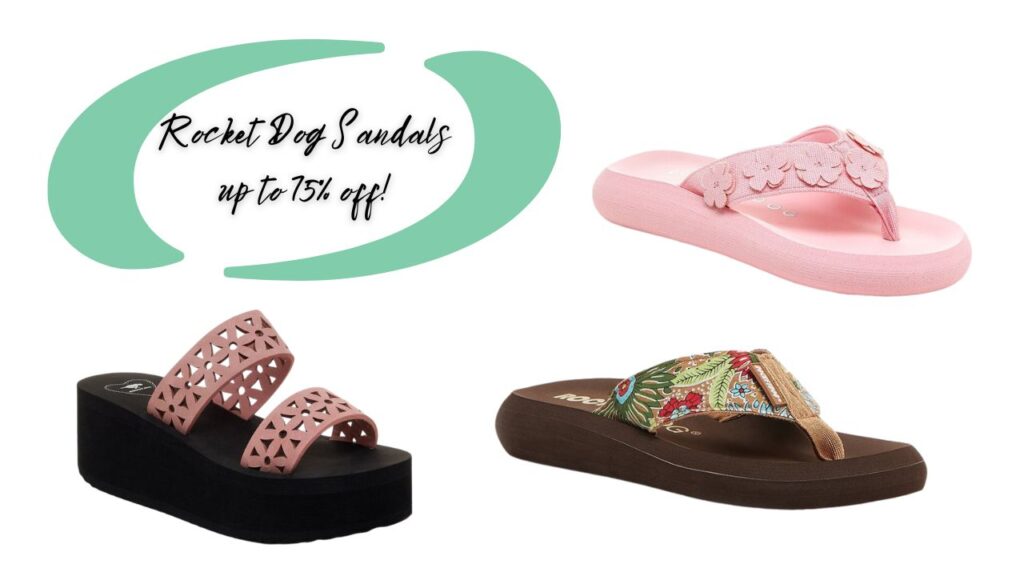 Rocket Dog Sandals From 12.99 + 10 Off Southern Savers