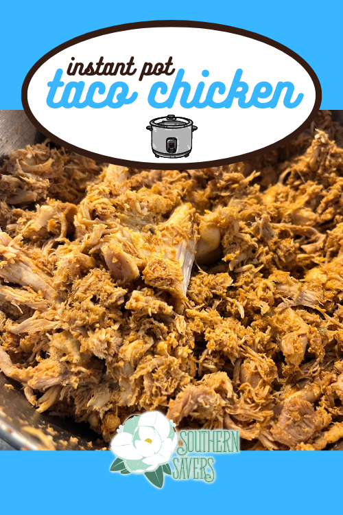 Instant Pot Taco Chicken :: Southern Savers