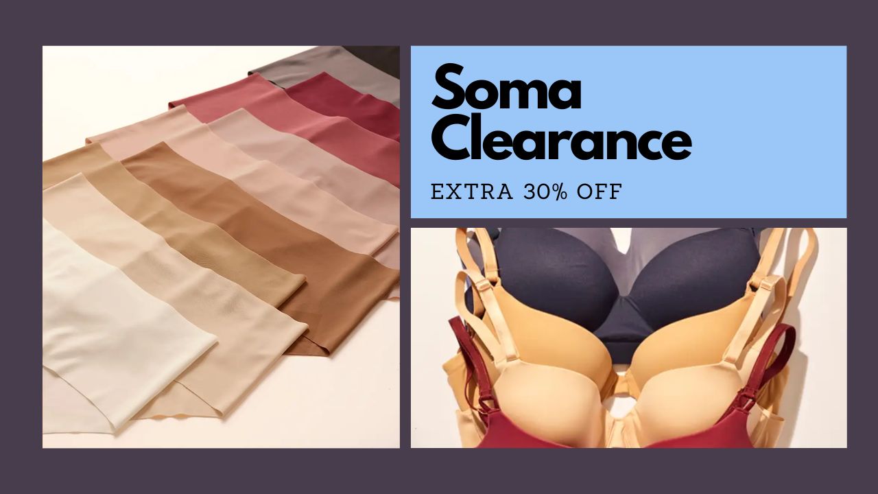 Soma  Extra 30% Off Clearance :: Southern Savers