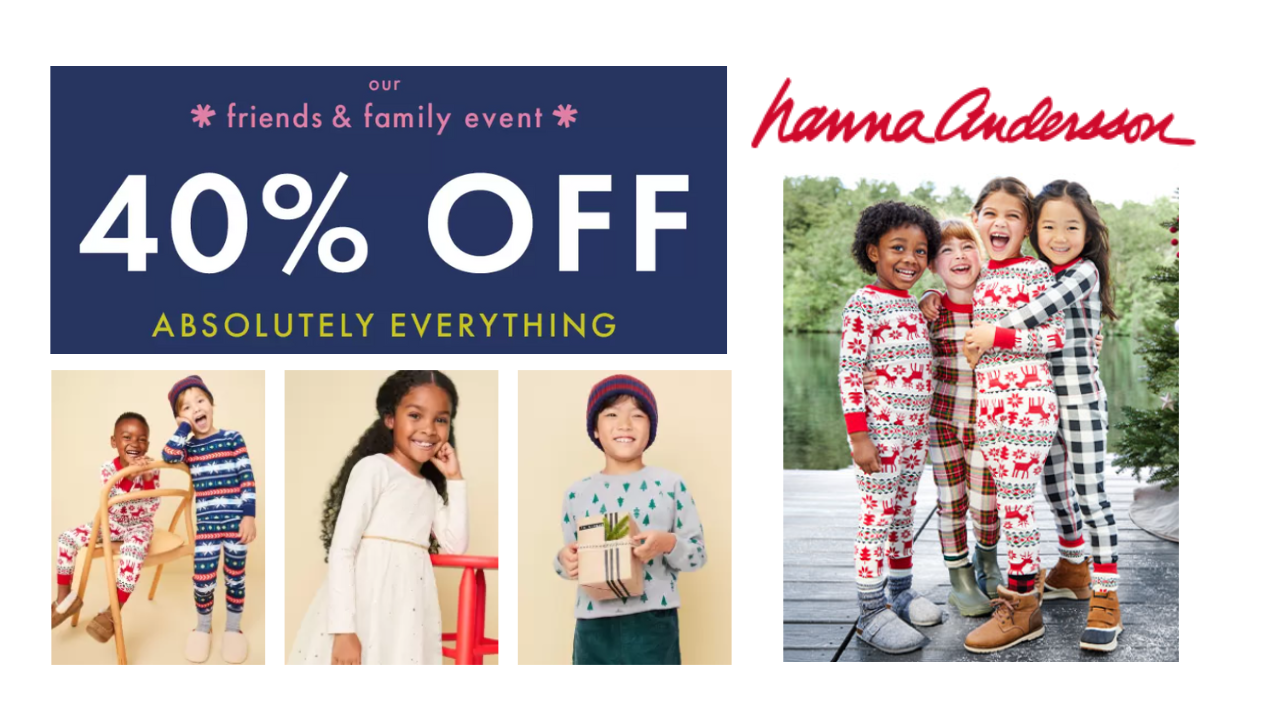 Hanna Andersson  40% Off Absolutely Everything!! :: Southern Savers