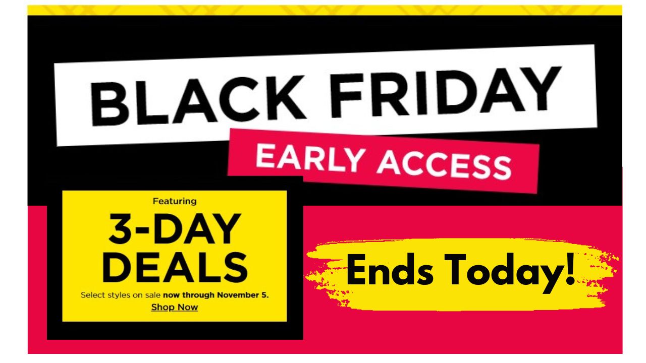 https://www.southernsavers.com/wp-content/uploads/2023/11/Kohls-Black-Friday-Early-Access-Ends-Today.jpg
