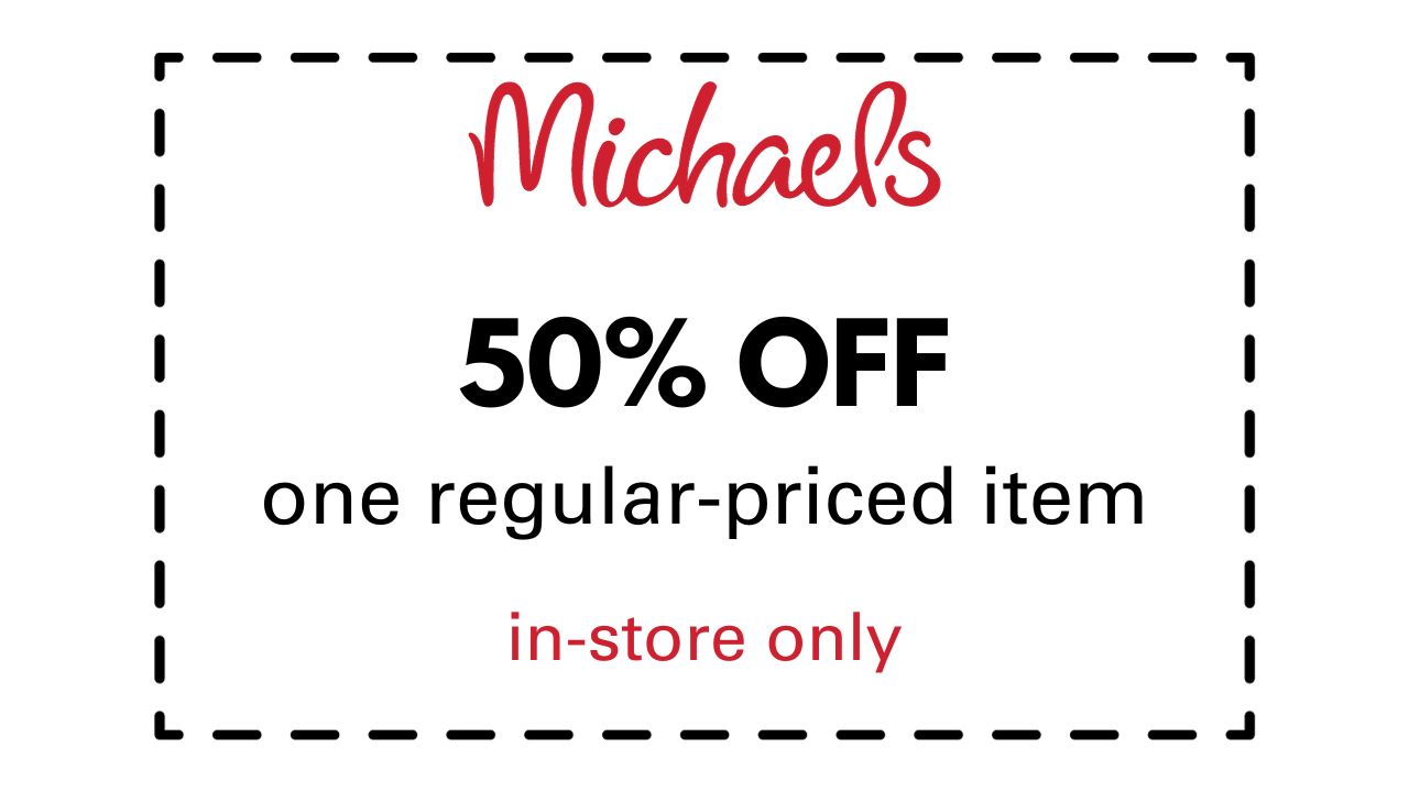 Michaels 50 off Any Regular Priced Item InStore Only Southern Savers