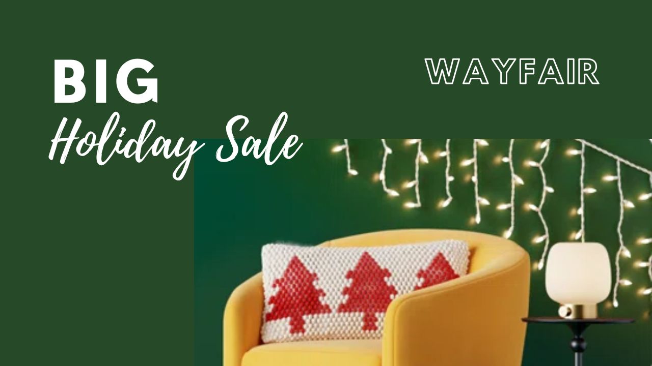 Wayfair's Big Holiday Sale 70 Off Furniture, Decor & More