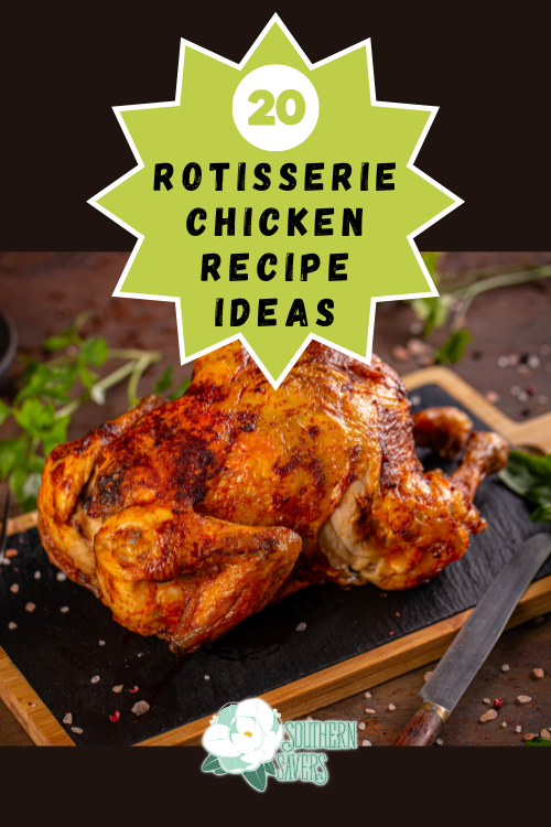 Make the most of those inexpensive but delicious rotisserie chickens with these 20 simple rotisserie chicken recipe ideas! 