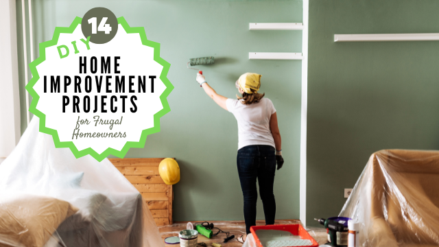 14 DIY Home Improvement Projects For Frugal Homeowners Southern Savers 14 DIY Home Improvement Projects For Frugal Homeowners Southern Savers