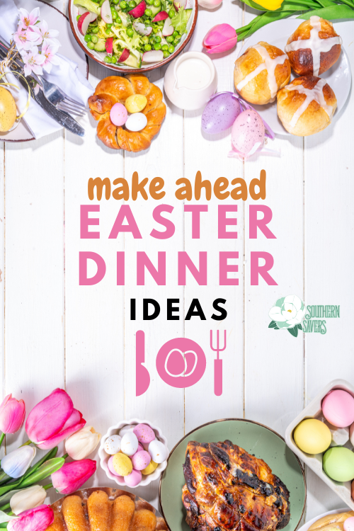 If you're planning to eat your Easter dinner after church, then these make ahead Easter dinner ideas will give you everything you need to feel less stress!