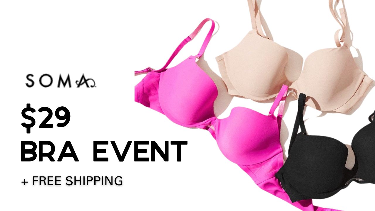 Soma | $29 Bras + Free Shipping :: Southern Savers