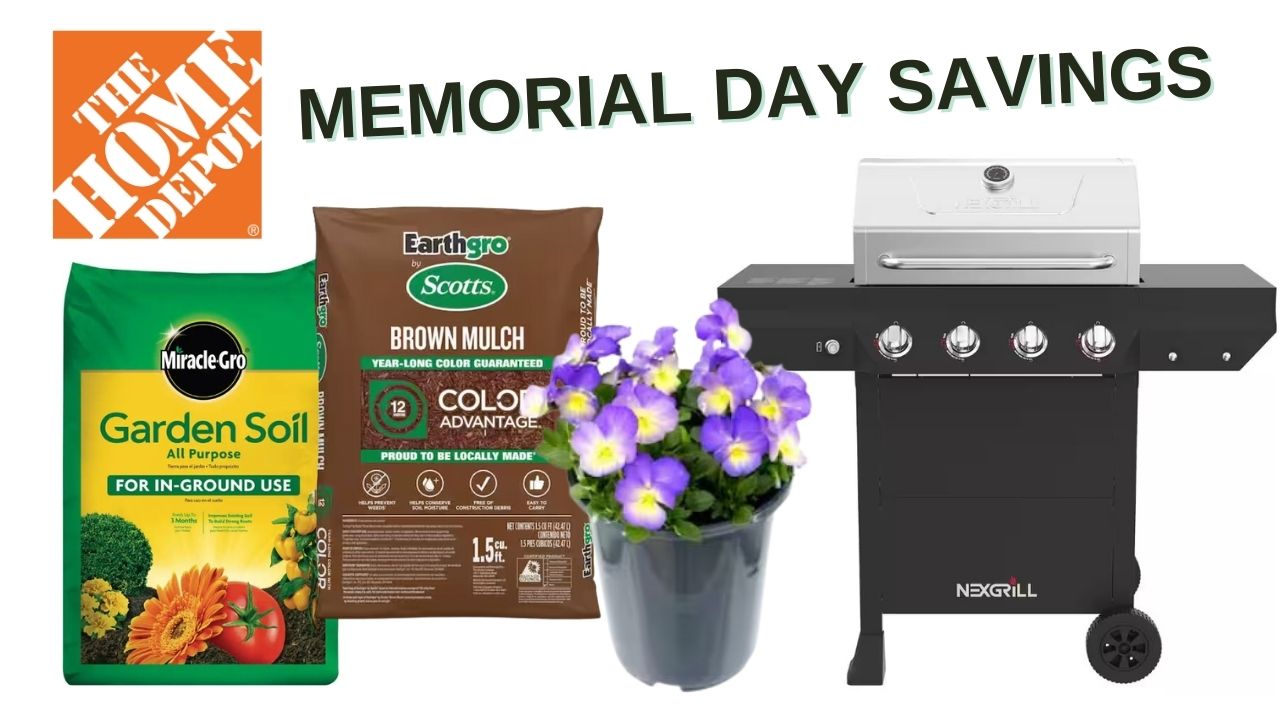 Home Depot Memorial Day Savings Are Here! Southern Savers