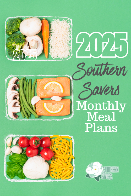 If you're looking for a bunch of meal planning inspiration, here are my 2025 Southern Savers monthly meal plans, all in one convenient place!