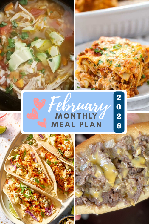 Managing the tasks of keeping a home are always easier when you have a plan. Here are 4 weeks' worth of meals in my February 2026 monthly meal plan!