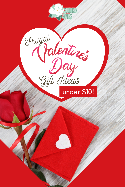 Looking to express your love for your partner but on a strict budget? Here are some frugal valentine's day gift ideas under $10!