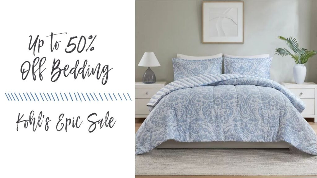 Kohl's Bedding Sale | 50% Off Sheets, Comforters, Pillows & More ...