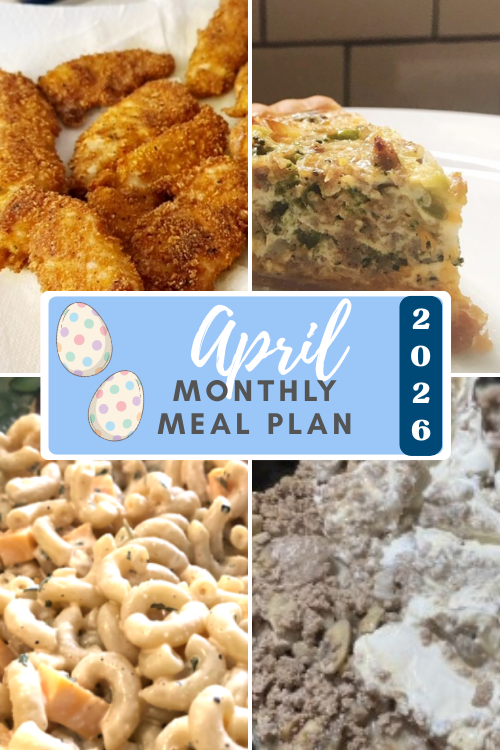 I've got a whole month's worth of meals for you in my April 2026 monthly meal plan. I'm trying to use up some canned goods and utilize the grill!