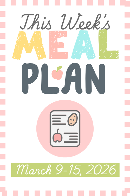 Get inspiration for simple breakfasts, lunch, and dinner in my free weekly meal plan for the week of March 9. 