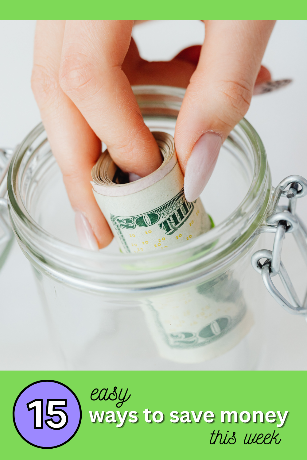 15 Easy Ways to Save Money This Week
