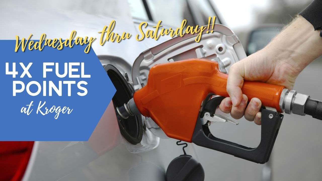 Earn 4X Kroger Fuel Points Wednesday Thru Saturday (7/1 to 7/4 ...